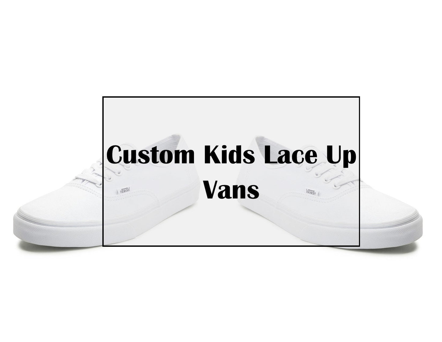 Handpainted Kids lace Up Vans