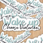 Wake up, choose violence vinyl sticker