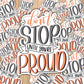 Don't stop until you're proud motivational sticker