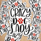 Crazy dog lady vinyl waterproof sticker
