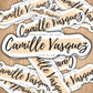 Camille Vasquez fan club, trial water proof vinyl sticker